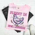 Fluent in Fowl Language